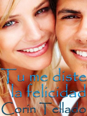 cover image of Tú me diste la felicidad
